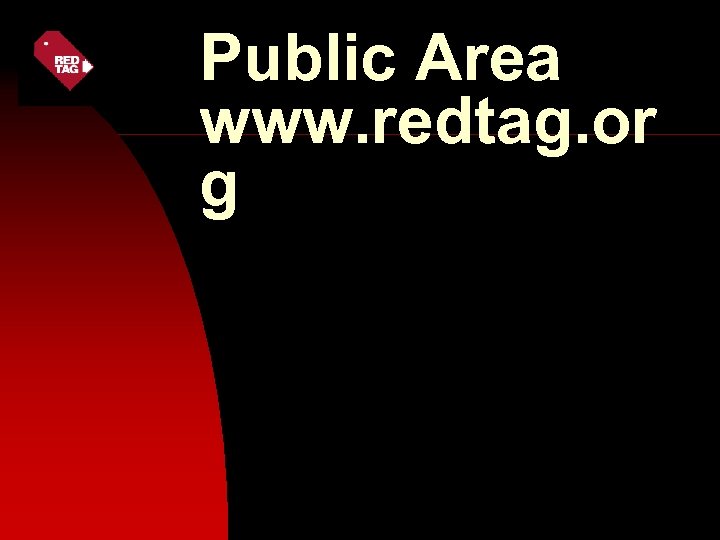 Public Area www. redtag. or g 