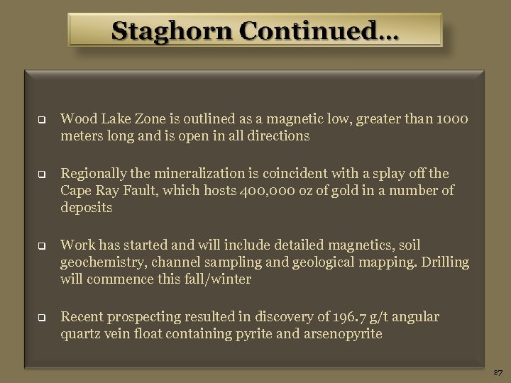 q Wood Lake Zone is outlined as a magnetic low, greater than 1000 meters