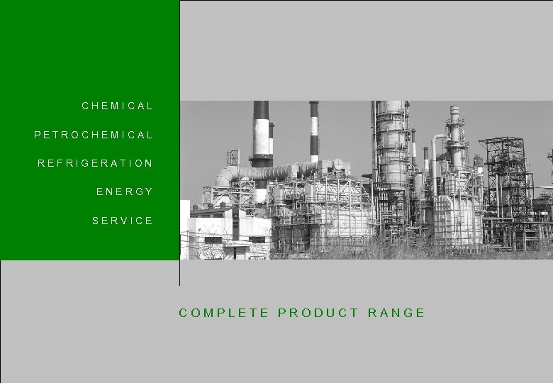 2 CHEMICAL PETROCHEMICAL REFRIGERATION CHEMICAL NR G P EET E R OYC H E