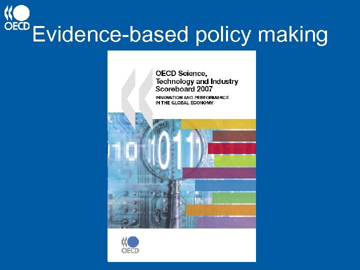 Evidence-based policy making 