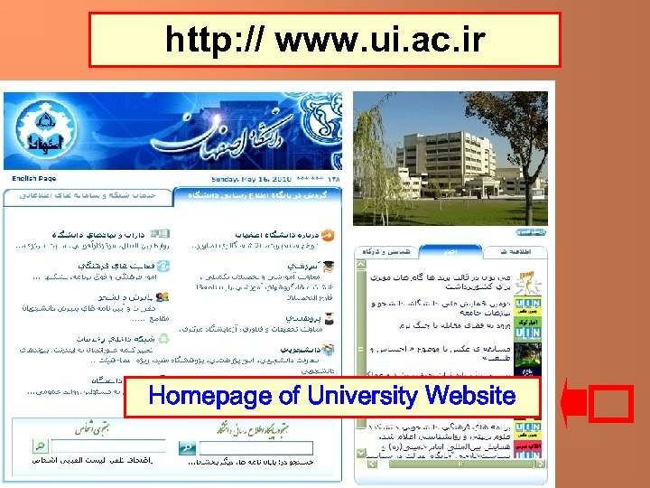 http: // www. ui. ac. ir Homepage of University Website 