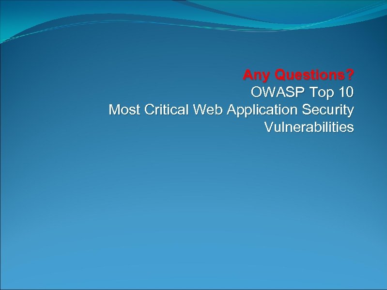 Owasp Top 10 Most Critical Web Application Security