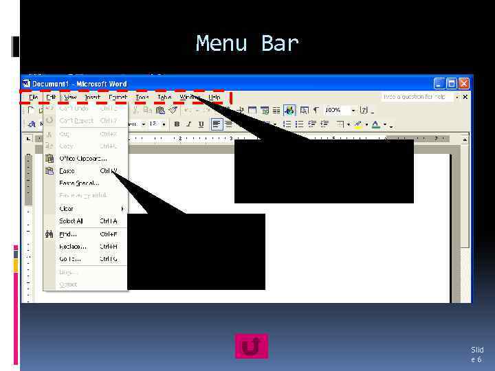 Menu Bar The menu bar contains the names of pull-down menus Pull-down menus contain