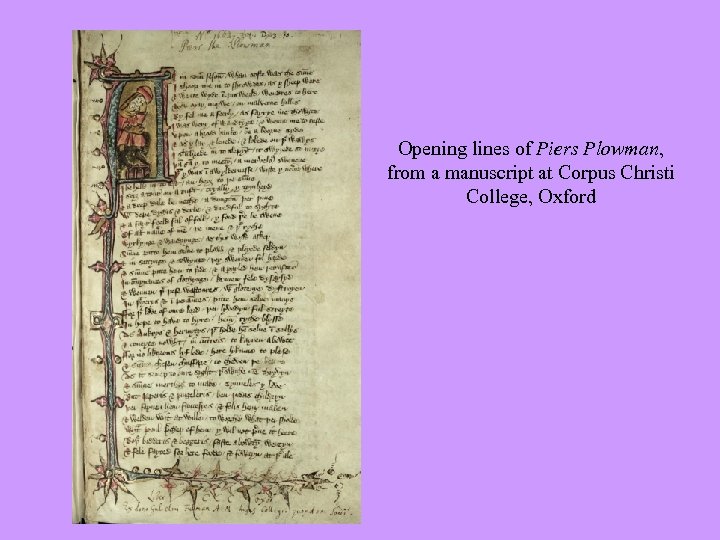 Opening lines of Piers Plowman, from a manuscript at Corpus Christi College, Oxford 