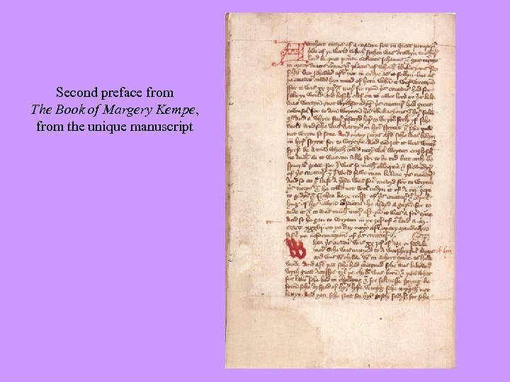 Second preface from The Book of Margery Kempe, from the unique manuscript 
