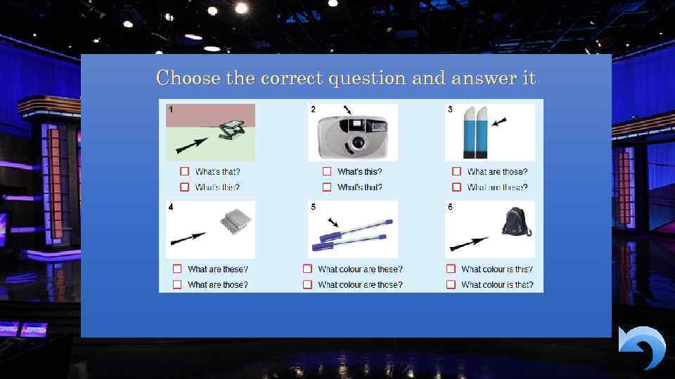 Choose the correct question and answer it 