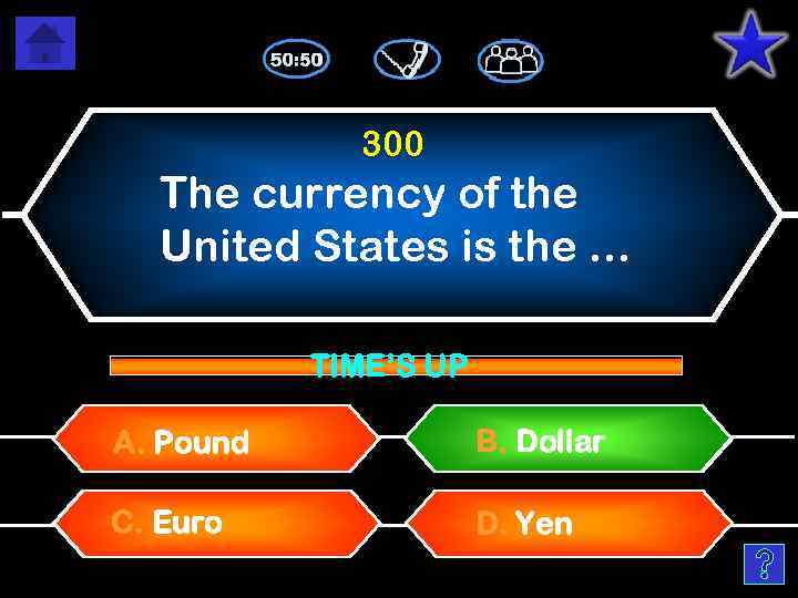 300 The currency of the United States is the … TIME’S UP A. Pound