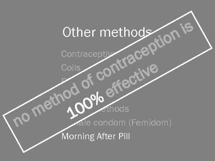 Other methods tio p is n ce ra e nt iv co ct f