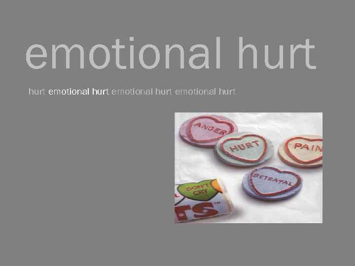 emotional hurt emotional hurt 