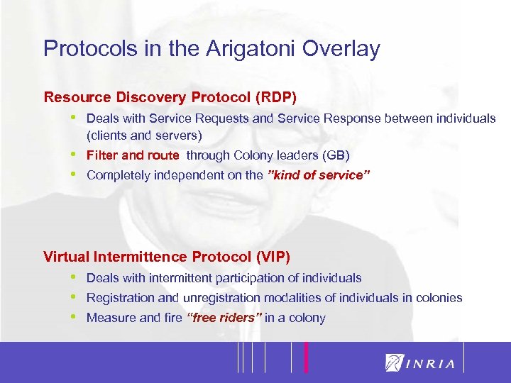 10 Protocols in the Arigatoni Overlay Resource Discovery Protocol (RDP) • Deals with Service