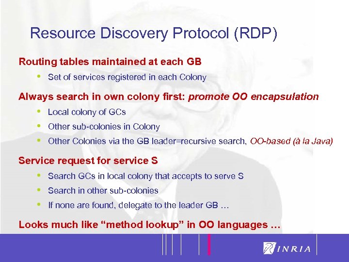11 Resource Discovery Protocol (RDP) Routing tables maintained at each GB • Set of