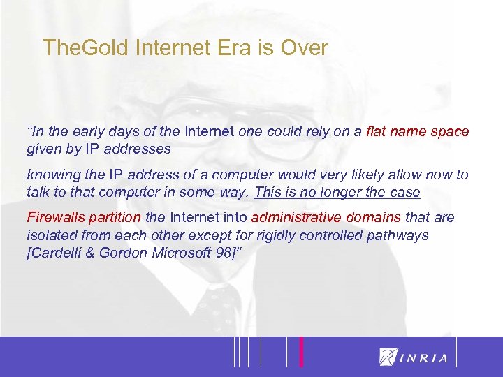 18 The. Gold Internet Era is Over “In the early days of the Internet