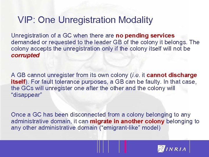 20 VIP: One Unregistration Modality Unregistration of a GC when there are no pending