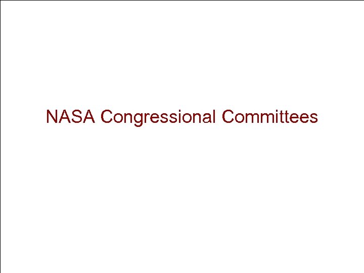 NASA Congressional Committees 