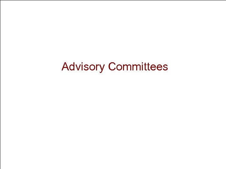 Advisory Committees 