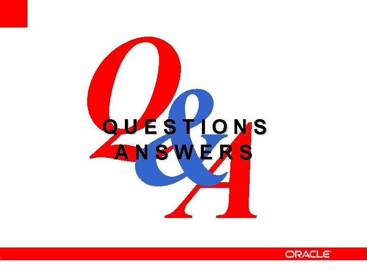 Q & A QUESTIONS ANSWERS 