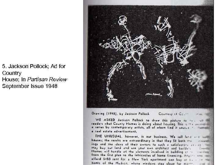 5. Jackson Pollock; Ad for Country House; In Partisan Review September Issue 1948 