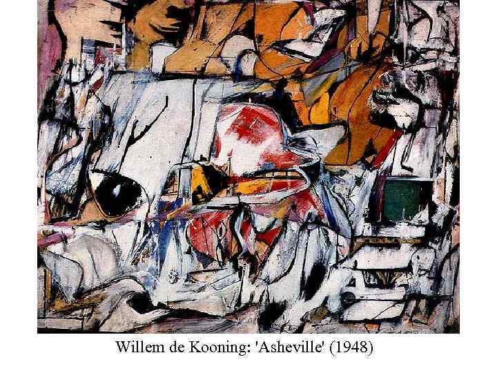 Willem de Kooning: 'Asheville' (1948) 