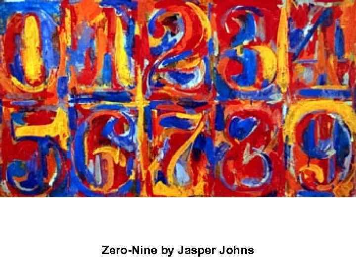 Zero-Nine by Jasper Johns 