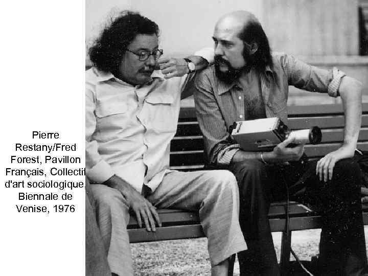 Pierre Restany/Fred Forest, Pavillon Français, Collectif d'art sociologique, Biennale de Venise, 1976 