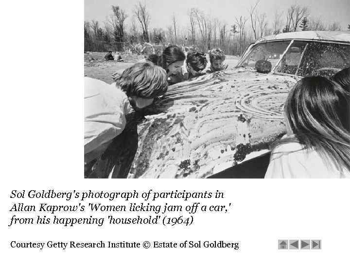 Sol Goldberg's photograph of participants in Allan Kaprow's 'Women licking jam off a car,
