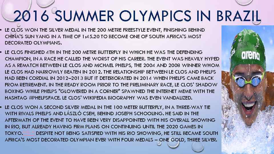 2016 SUMMER OLYMPICS IN BRAZIL • LE CLOS WON THE SILVER MEDAL IN THE