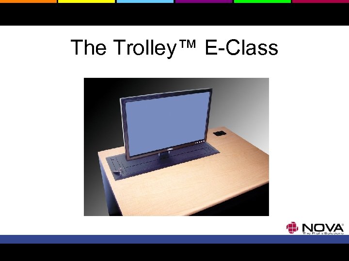 The Trolley™ E-Class 