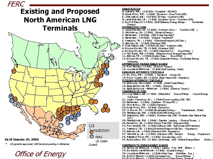 FERC Existing and Proposed North American LNG Terminals 16 15 34 35 41 A