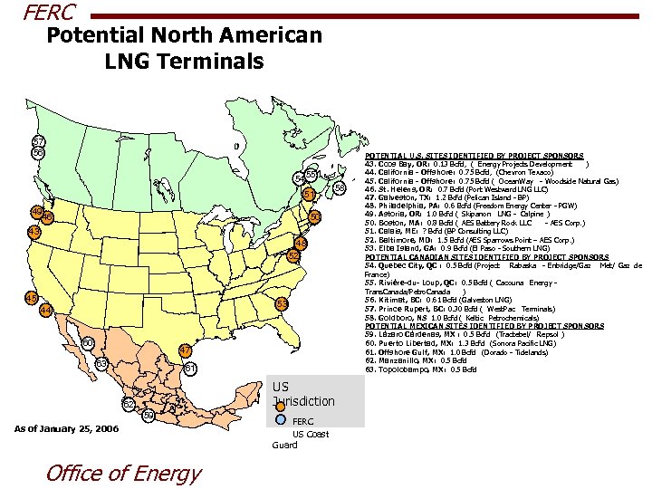 FERC Potential North American LNG Terminals 57 56 54 55 51 49 46 58