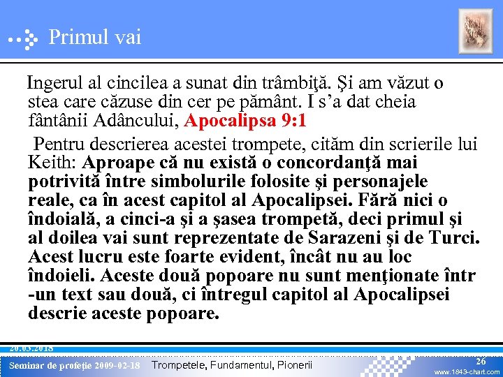 Primul vai Ingerul al cincilea a sunat din trâmbiţă. Şi am văzut o stea