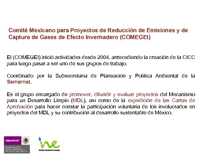 Grupos de Trabajo Comité Mexicano para Proyectos de Reducción de Emisiones y de Captura