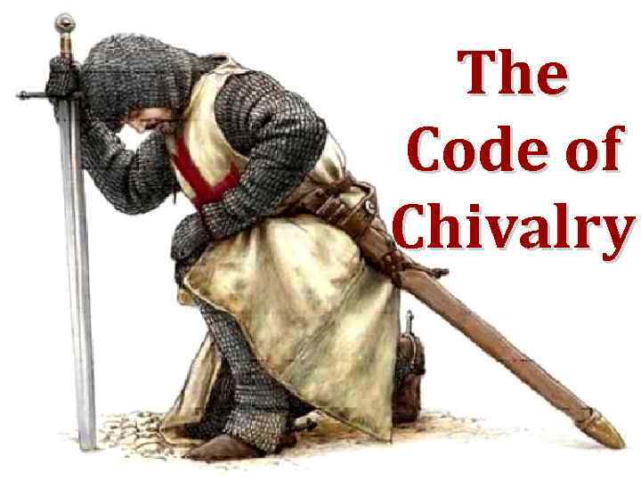chivalry code of ethics date