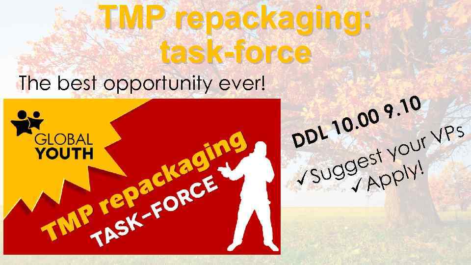 TMP repackaging: task-force The best opportunity ever! . 10 09 0. 0 L 1