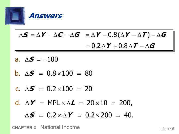 Answers CHAPTER 3 National Income slide 49 