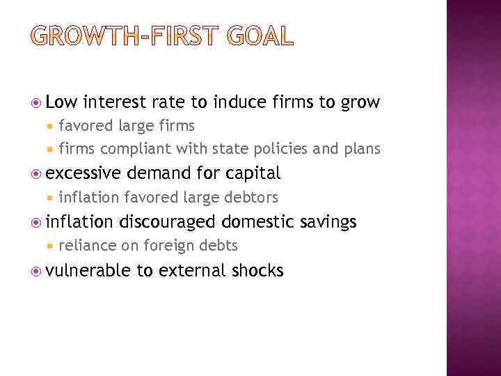  Low interest rate to induce firms to grow favored large firms compliant with