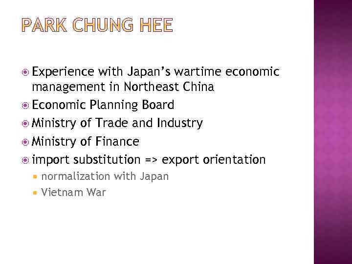  Experience with Japan’s wartime economic management in Northeast China Economic Planning Board Ministry