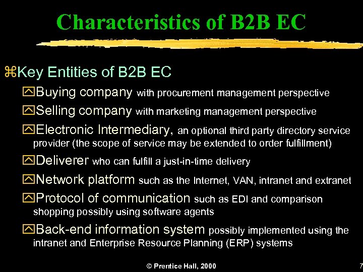 Characteristics of B 2 B EC z. Key Entities of B 2 B EC
