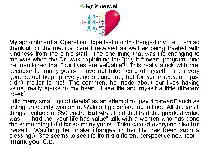 My appointment at Operation Hope last month changed my life. I am so thankful