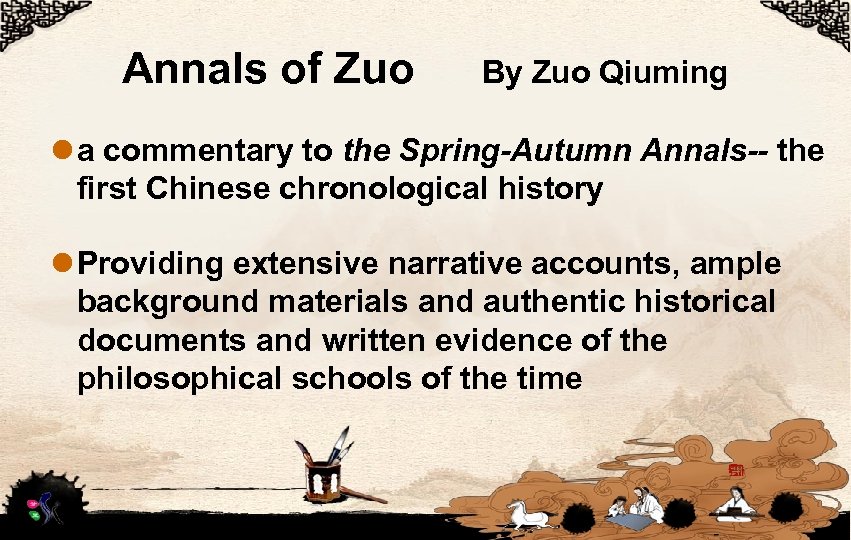 Annals of Zuo By Zuo Qiuming l a commentary to the Spring-Autumn Annals-- the