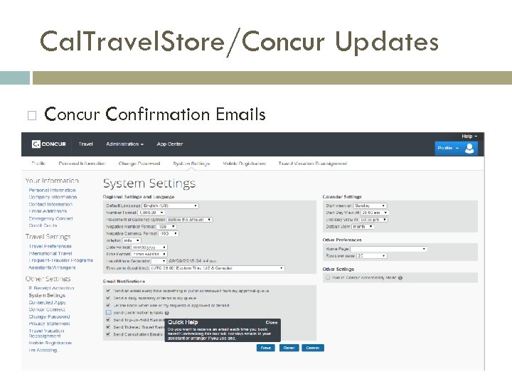 Cal. Travel. Store/Concur Updates Concur Confirmation Emails 