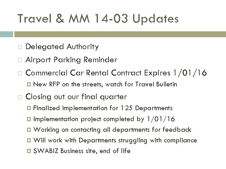 Travel & MM 14 -03 Updates Delegated Authority Airport Parking Reminder Commercial Car Rental