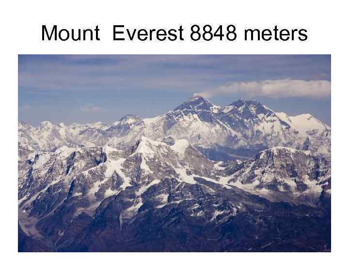 Mount Everest 8848 meters 