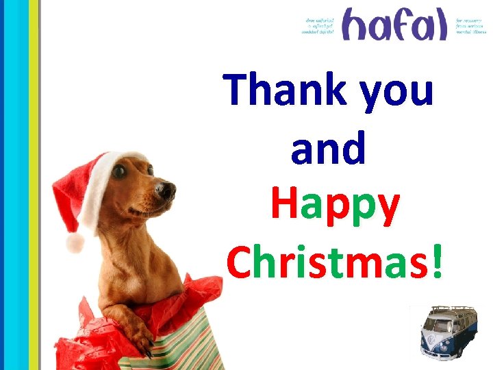 Thank you and H appy Ch r i s t m a s !