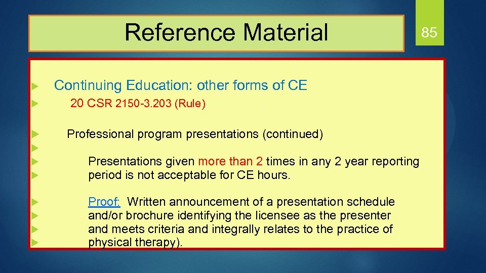  Reference Material 85 Continuing Education: other forms of CE u 20 CSR 2150