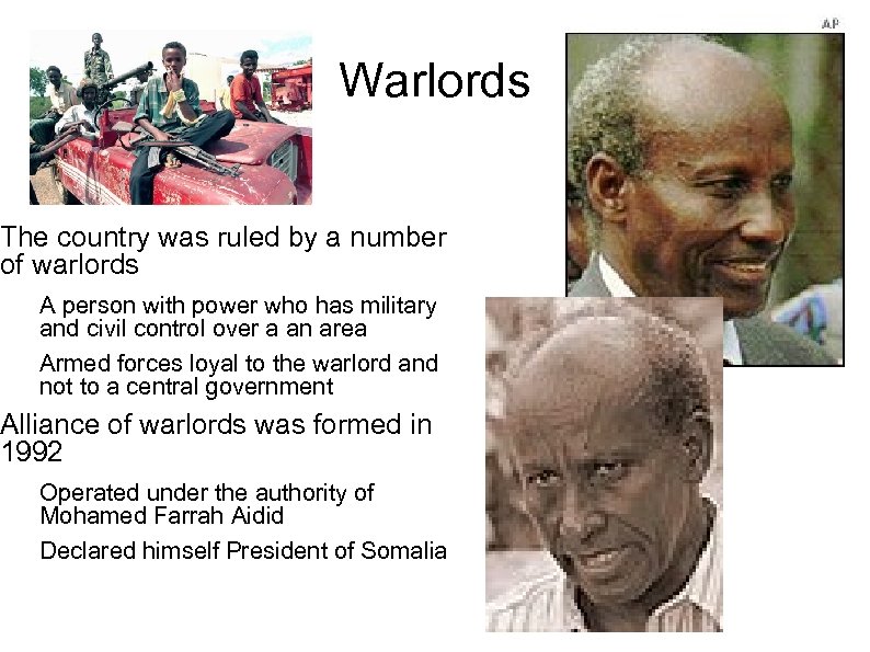 Warlords The country was ruled by a number of warlords A person with power