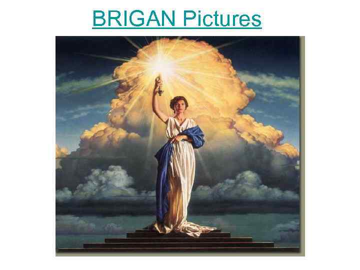 BRIGAN Pictures 