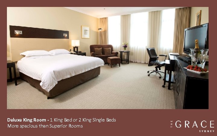 Deluxe King Room - 1 King Bed or 2 King Single Beds More spacious