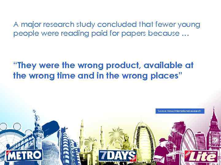 A major research study concluded that fewer young people were reading paid for papers