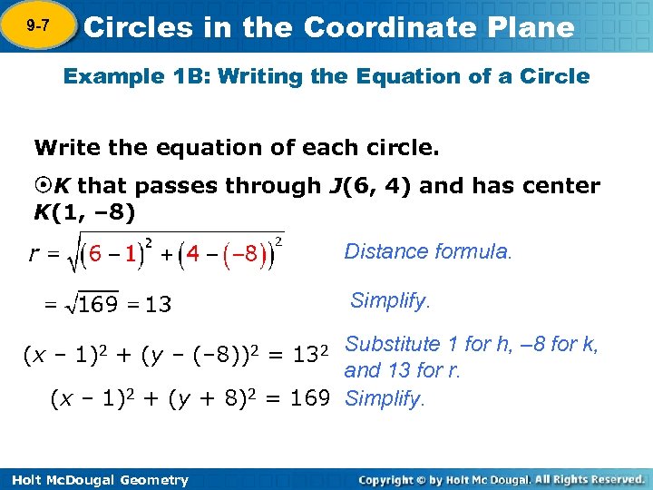 9 -7 Circles in the Coordinate Plane Example 1 B: Writing the Equation of