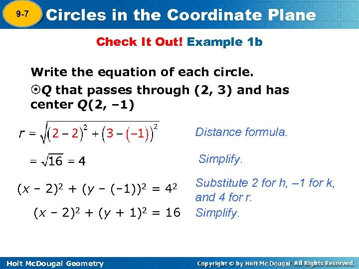 9 -7 Circles in the Coordinate Plane Check It Out! Example 1 b Write